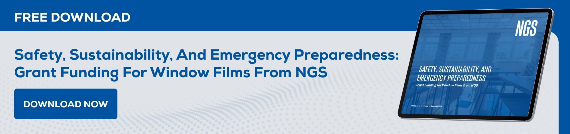 Free Download: Safety, Sustainability, and Emergency Preparedness: Grant Funding For Window Films